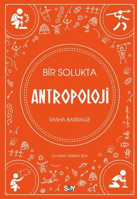 Bir Solukta Antropoloji | Say Yayınları