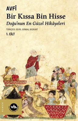 Bir Kıssa Bin Hisse 1.Cilt | VakıfBank Kültür Yayınları