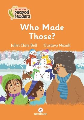 Who Made Those? | Redhouse Yayınları