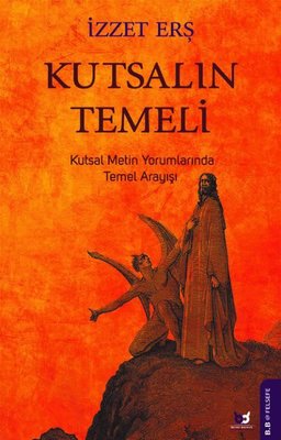 Kutsalın Temeli | Beyaz Baykuş