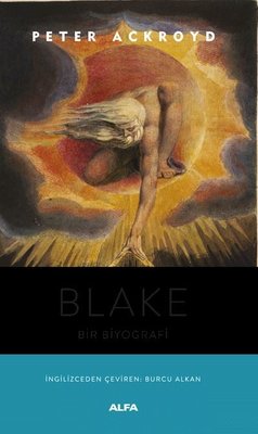 Blake - Bir Biyografi | Alfa Yayınları