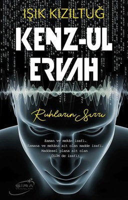 Kenz-ul Ervah: Ruhların Sırrı | Şira Yayınları