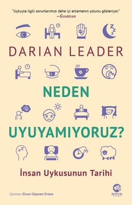 Neden Uyuyamıyoruz? İnsan Uykusunun Tarihi | Nova Kitap