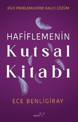 Hafiflemenin Kutsal Kitabı | Müptela Yayınları