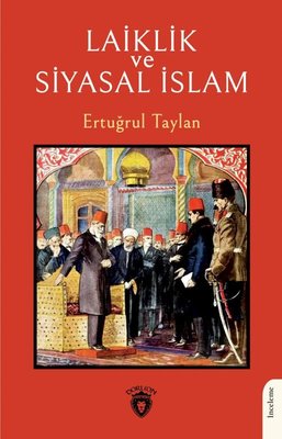 Laiklik ve Siyasal İslam | Dorlion Yayınevi