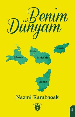 Benim Dünyam | Dorlion Yayınevi