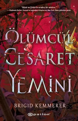 Ölümcül Cesaret Yemini | Epsilon Yayınevi