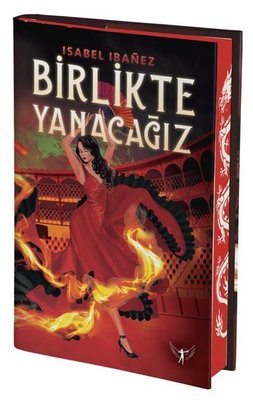 Birlikte Yanacağız | Artemis Yayınları