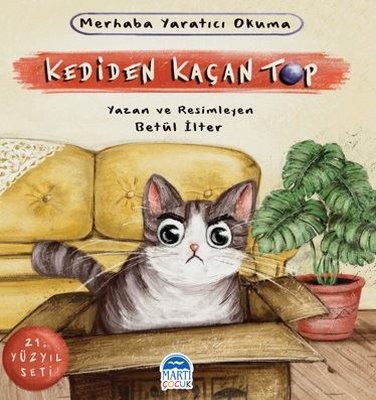 Merhaba Yaratıcı Okuma Kediden Kaçan Top - 21.Yüzyıl Seti | Martı Yayınları