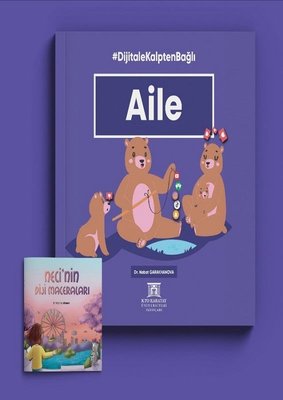 Dijitale Kalpten Bağlı Aile-Neci'nin Diji Maceraları Seti - 2 Kitap Takım | KTO Karatay Üniversitesi Yayınları (İnce Kapak)