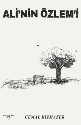 Ali'nin Özlemi | Sokak Kitapları Yayınları
