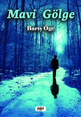 Mavi Gölge | Tilki Yayınları