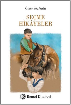 Seçme Hikayeler | Remzi Kitabevi