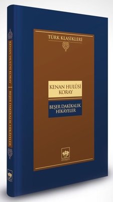 Beşer Dakikalık Hikayeler - Türk Klasikleri | Ötüken Neşriyat Yayınları