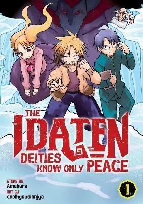 The Idaten Deities Know Only Peace Vol. 1 | Seven Stories Press
