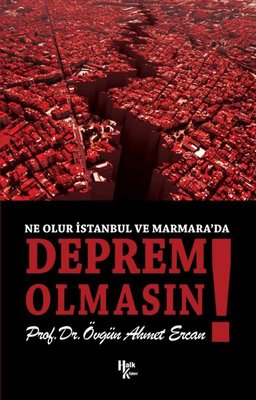 Deprem Olmasın! Ne Olur İstanbul ve Marmara'da | Halk Kitabevi (İnce Kapak)