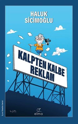 Kalpten Kalbe Reklam | Elma Yayınevi