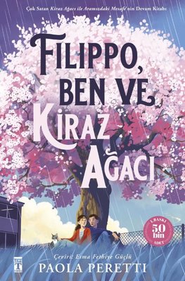 Filippo Ben ve Kiraz Ağacı | Genç Timaş