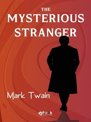 The Mysterious Stranger | Fark Yayınları