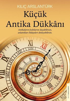 Küçük Antika Dükkanı | Destek Yayınları