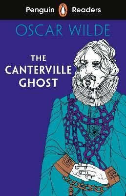 Penguin Readers Level 1: The Canterville Ghost | Penguin Random House Children's UK