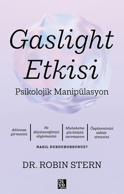 Gaslight Effect - Psychological Manipulation