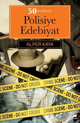 50 Maddede Polisiye Edebiyat | Karakarga Yayınları