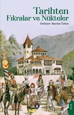 Tarihten Fıkralar ve Nükteler | Dorlion Yayınevi