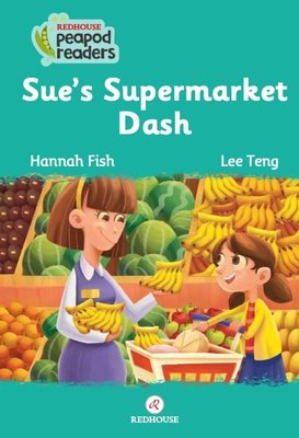 Sue's Supermarket Dash-Beginner Pre A1 | Redhouse Yayınları
