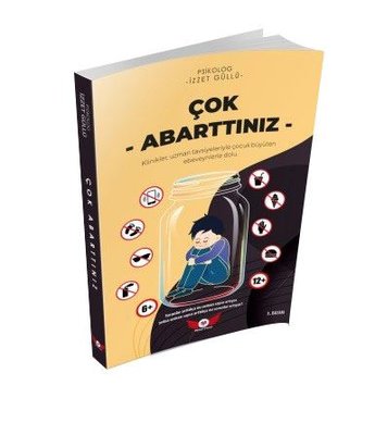 Çok Abarttınız | Minel Yayınları (İnce Kapak)