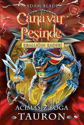 Canavar Peşinde 66 - Krallığın Kaderi - Acımasız Boğa Tauron | Beyaz Balina Yayınları