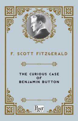 The Curious Case of Benjamin Button | Paper Books