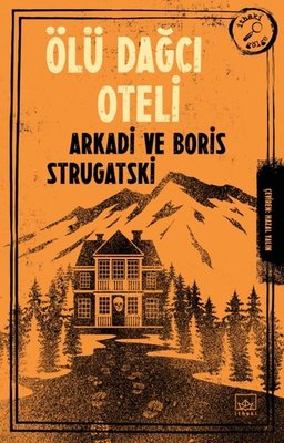 Ölü Dağcı Oteli | İthaki Yayınları