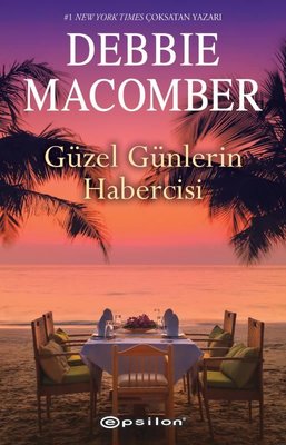 Güzel Günlerin Habercisi | Epsilon Yayınevi