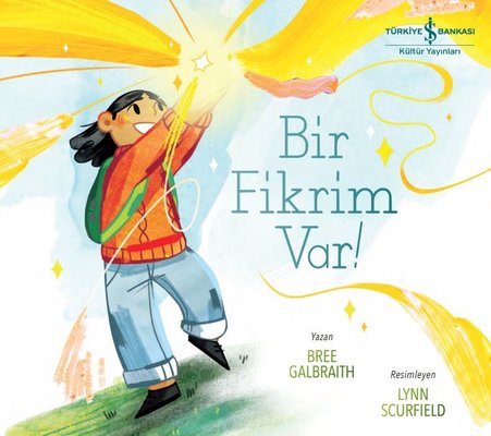Bir Fikrim Var! | İş Bankası Kültür Yayınları