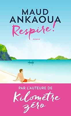 RESPIRE ! - LE PLAN EST TOUJOURS PARFAIT | J'ai lu