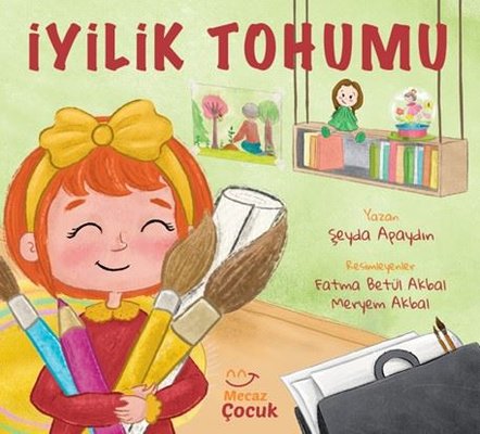 İyilik Tohumu | Mecaz Çocuk