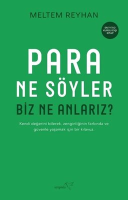 Para Ne Söyler Biz Ne Anlarız? | Müptela Yayınları