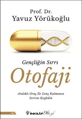 Gençliğin Sırrı Otofaji | İnkılap Yayınları