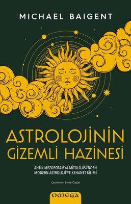 Astrolojinin Gizemli Hazinesi | Mega Yayınları
