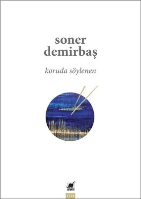 Koruda Söylenen | Ayrıntı Yayınları
