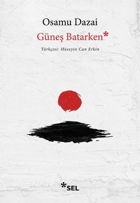 Güneş Batarken | Sel Yayıncılık