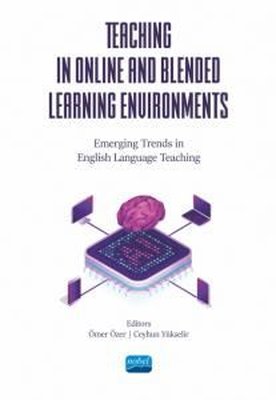 Teaching in Online and Blended Learning Environments | Nobel Akademik Yayıncılık