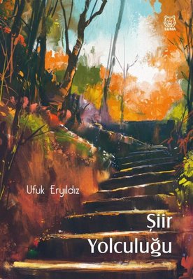 Şiir Yolculuğu | Luna Yayınları