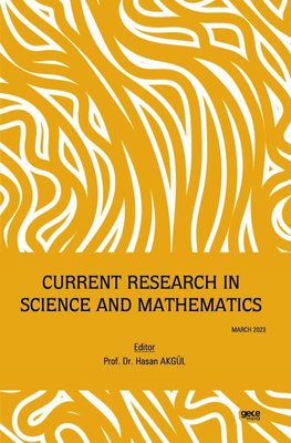 Current Research in Science and Mathematics - March 2023 | Gece Kitaplığı