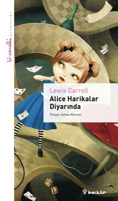 Alice Harikalar Diyarında - Livaneli Kitaplığı | İnkılap Yayınları