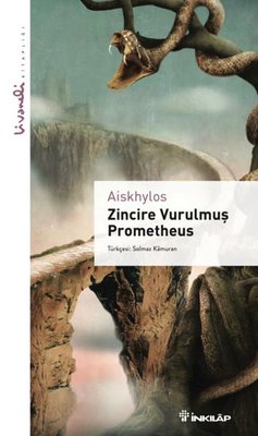 Zincire Vurulmuş Prometheus - Livaneli Kitaplığı | İnkılap Yayınları