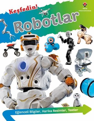 Keşfedin! Robotlar | Tübitak Yayınları