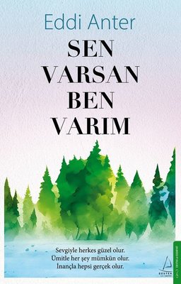 Sen Varsan Ben Varım | Destek Yayınları