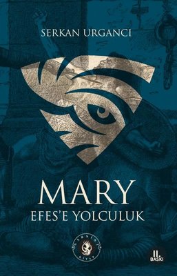 Mary - Efes'e Yolculuk | Narsist Kitap